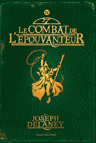L'Épouvanteur T04 - Le combat de l'Épouvanteur