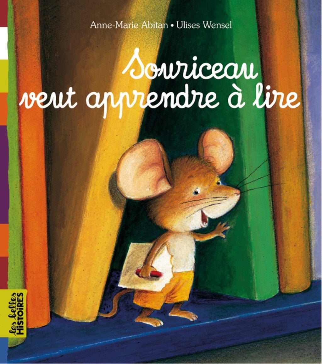 Les belles histoires - Souriceau veut apprendre à lire
