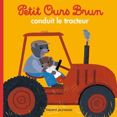 Petit Ours Brun - conduit le tracteur