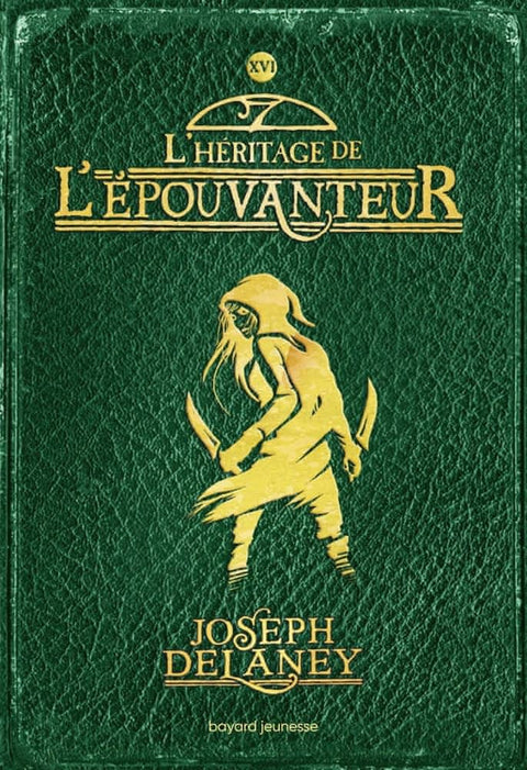 L'Épouvanteur T16 - L'héritage de l'Epouvanteur