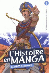 L'Histoire en Manga T01 - Les débuts de l'humanité