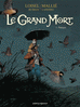 Le grand mort T05 - Panique