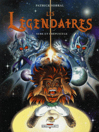 Les légendaires T07 - Aube et crépuscule