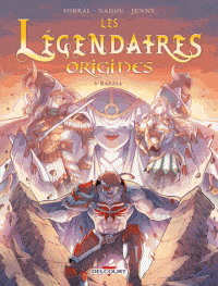 Les légendaires origines T05 - Razzia