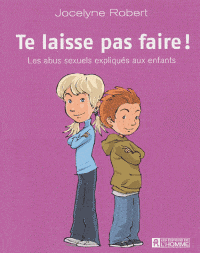Te laisse pas faire !