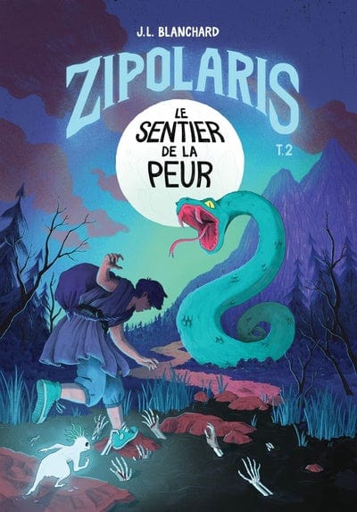 Zipolaris T02 - Le sentier de la peur