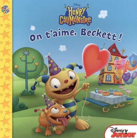 Disney - Henri Câlimonstre - On t'aime Beckett!