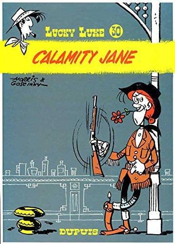 Lucky Luke T30: Calamity Jane