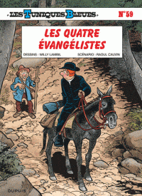 Les Tuniques bleues T59 - Les quatre Evangélistes