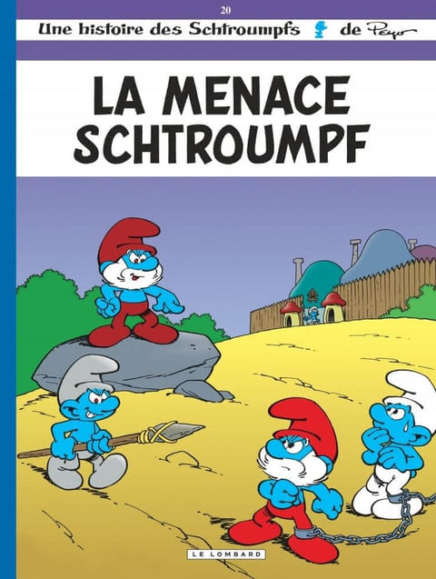 Les schtroumpfs T20 - La menace schtroumpf