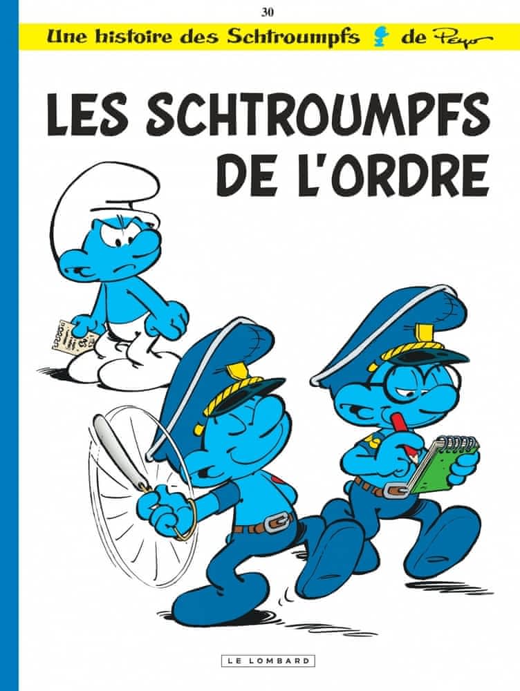 Les schtroumpfs T30 - Les schtroumpfs de l'ordre