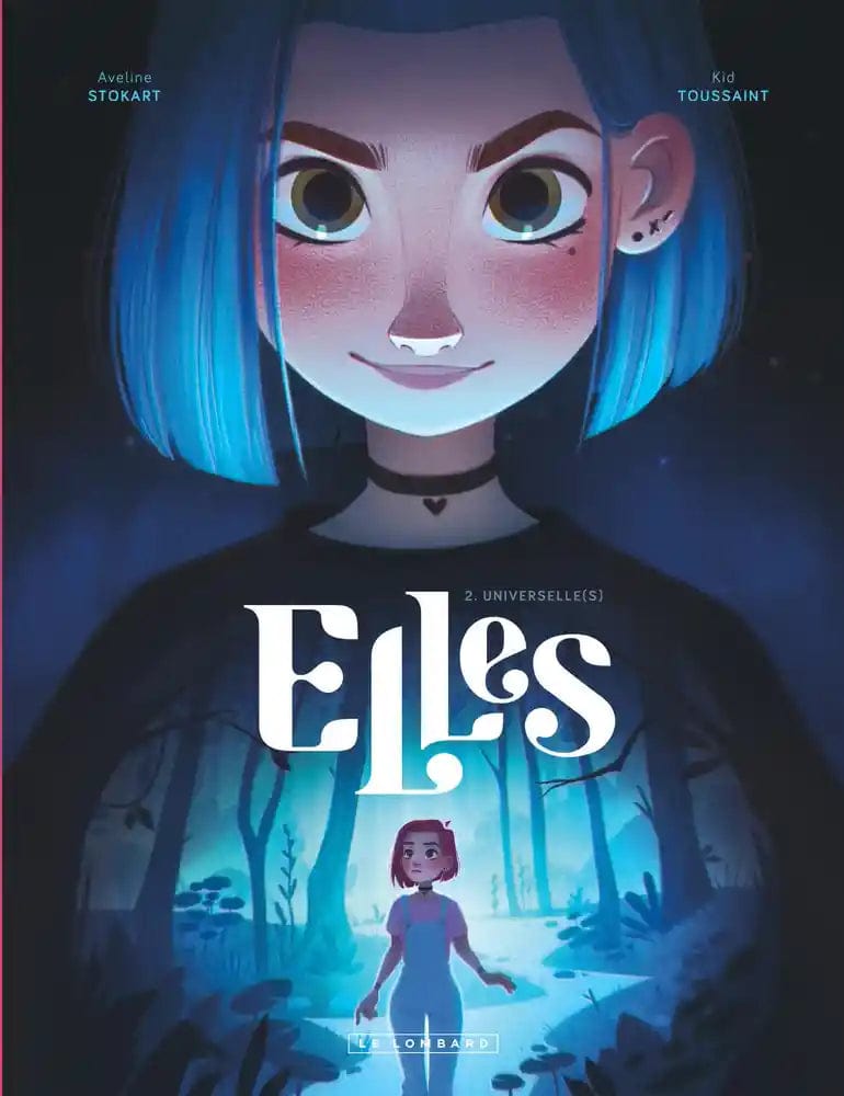 Elles T02 - Universelle(s)