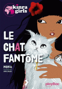Kinra Girls T02 - Le chat fantôme
