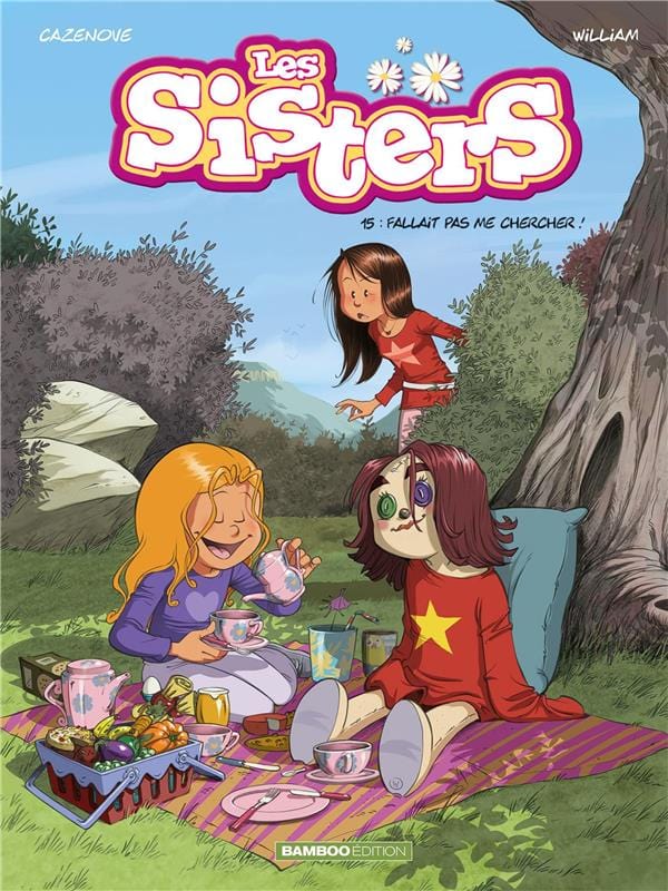 Les Sisters T15: Fallait pas me chercher