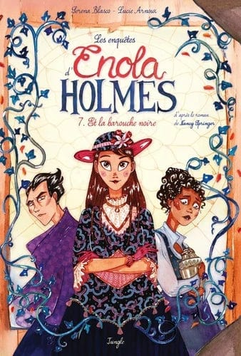 Les enquêtes d'Enola Holmes T07 - Et la babouche noire