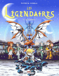 Les légendaires T02 - Le gardien