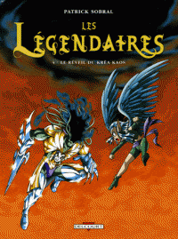 Les légendaires T04 - Le réveil du Kréa-Kaos