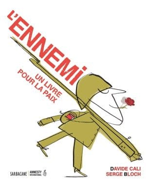 L'Ennemi - un livre pour la paix