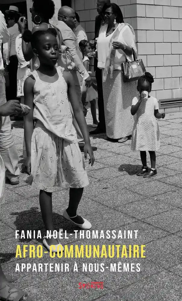 Afro-communautaire - Appartenir à nous-mêmes