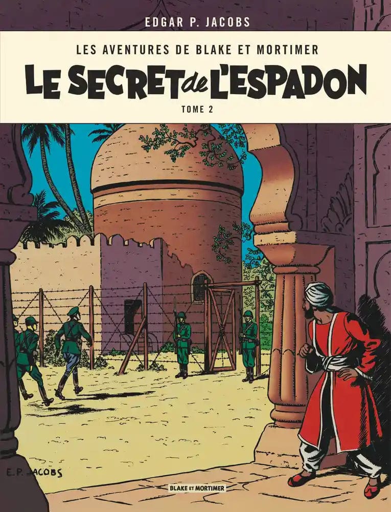 Blake et Mortimer T02 - Le secret de l'Espadon