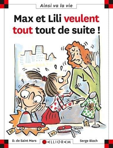 Ainsi va la vie T053 - Max et Lili veulent tout tout de suite