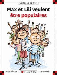Ainsi va la vie T106 - Max et Lili veulent être populaires
