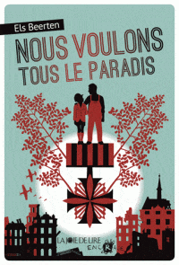 Nous voulons tous le paradis T01