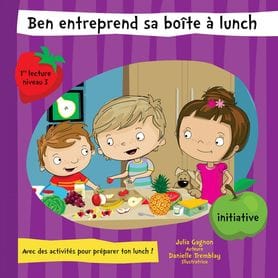 Ben entreprend - sa boîte à lunch
