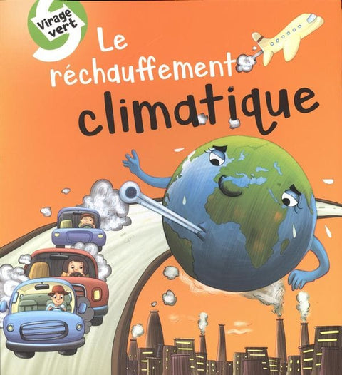 Virage vert - Le réchauffement climatique