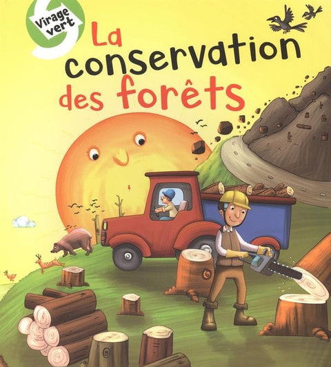 Virage vert - La conservation des forêts