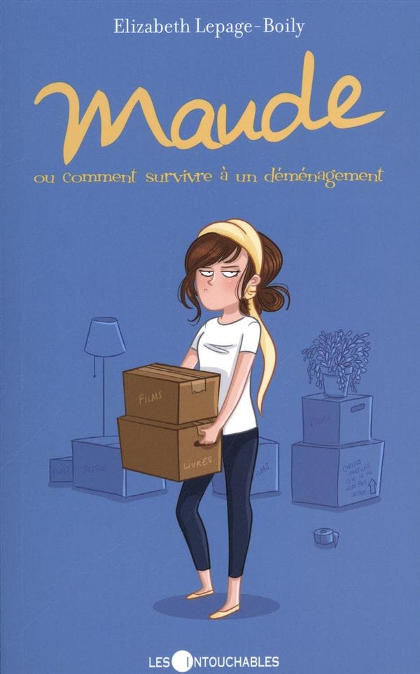 Maude T07 - ou comment survivre à un déménagement