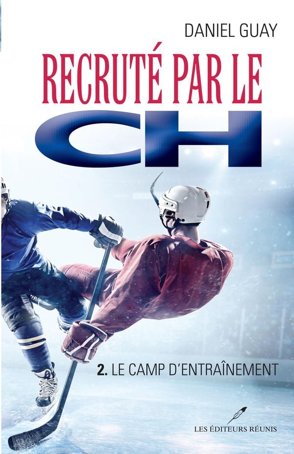 Recruté par le CH T02 - Le camp d'entraînement