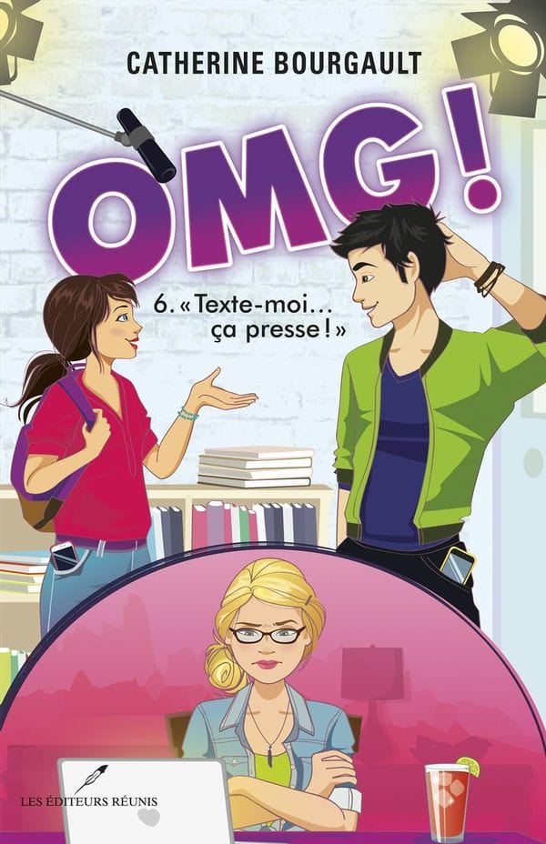 OMG! T06 - '' Texte-moi... ça presse!''