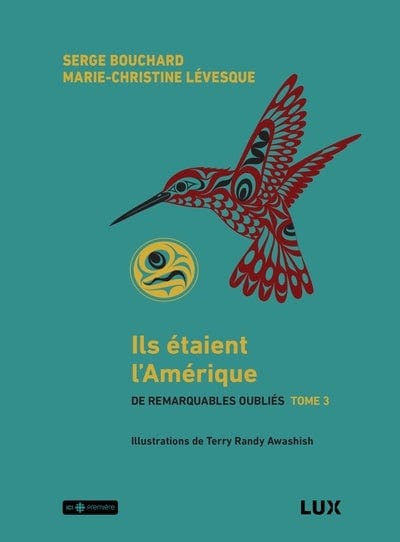 De remarquables oubliés T03 - Ils étaient l'Amérique