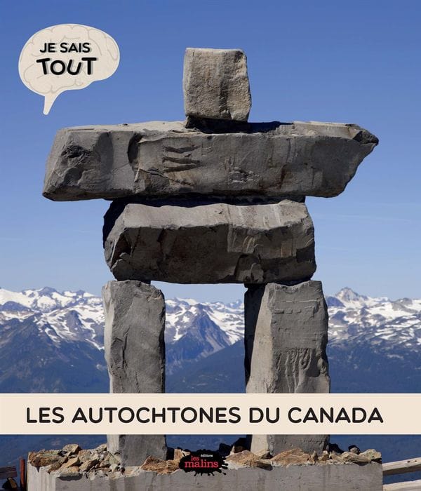 Je sais tout - Les autochtones du Canada