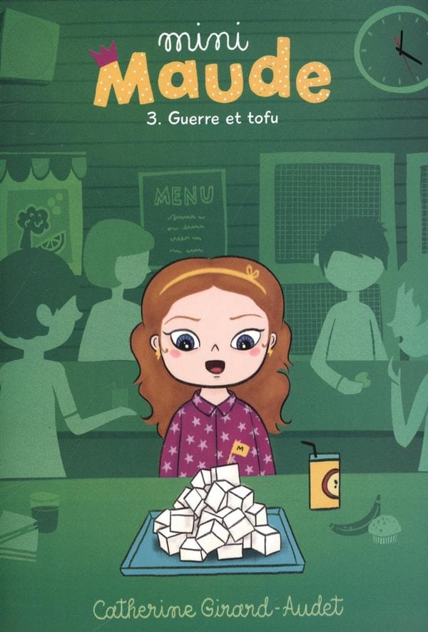 Mini Maude T03 - Guerre et tofu