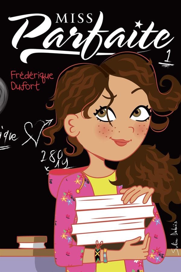 Miss Parfaite T01 -  Tellement pas !