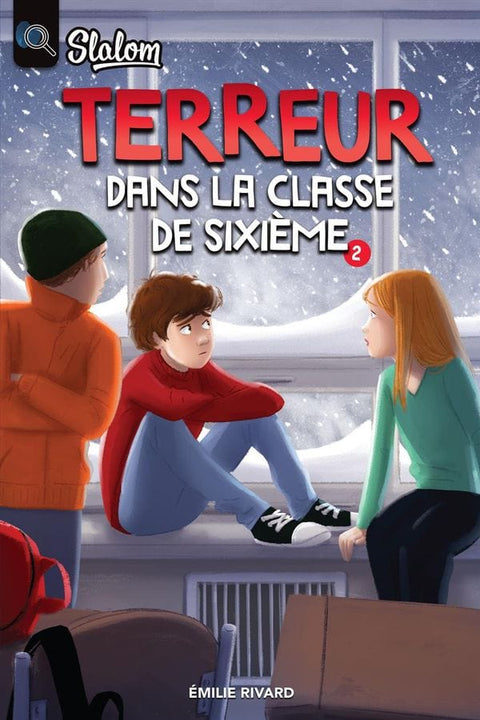 Terreur dans la classe de sixième T02