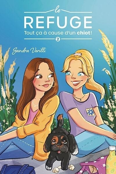 Le refuge T02 - Tout ça à cause d'un chiot !