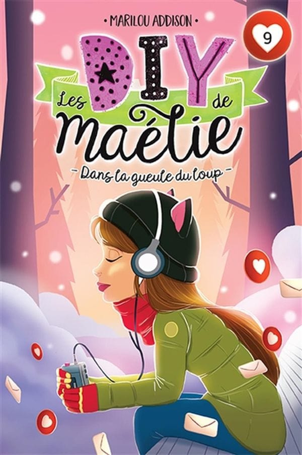 Les DIY de Maélie T09 - Dans la gueule du loup