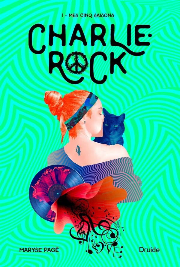 Charlie-Rock T01 - Mes cinq saisons