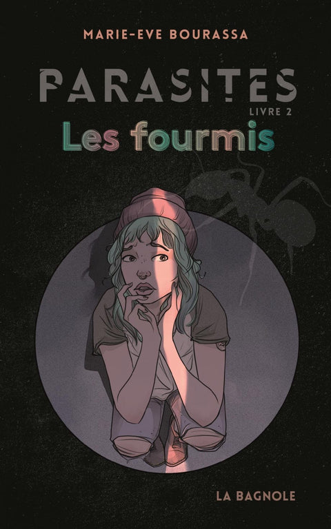 Parasites T02 - Les fourmis