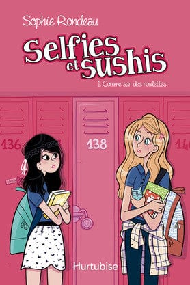 Selfies et sushis T01 - Comme sur des roulettes