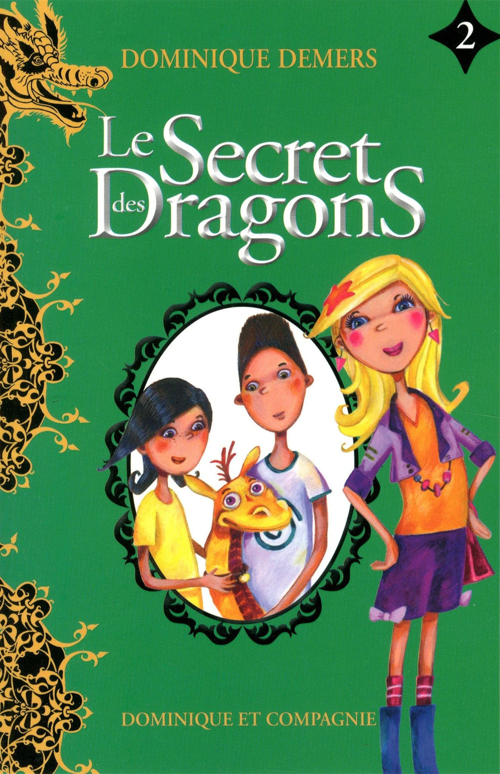 Le secret des dragons T02