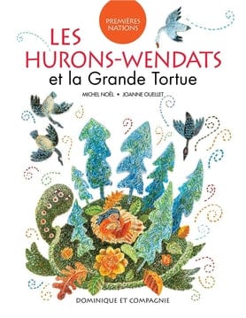 Premières Nations:  Les Hurons-Wendats et la Grande Tortue