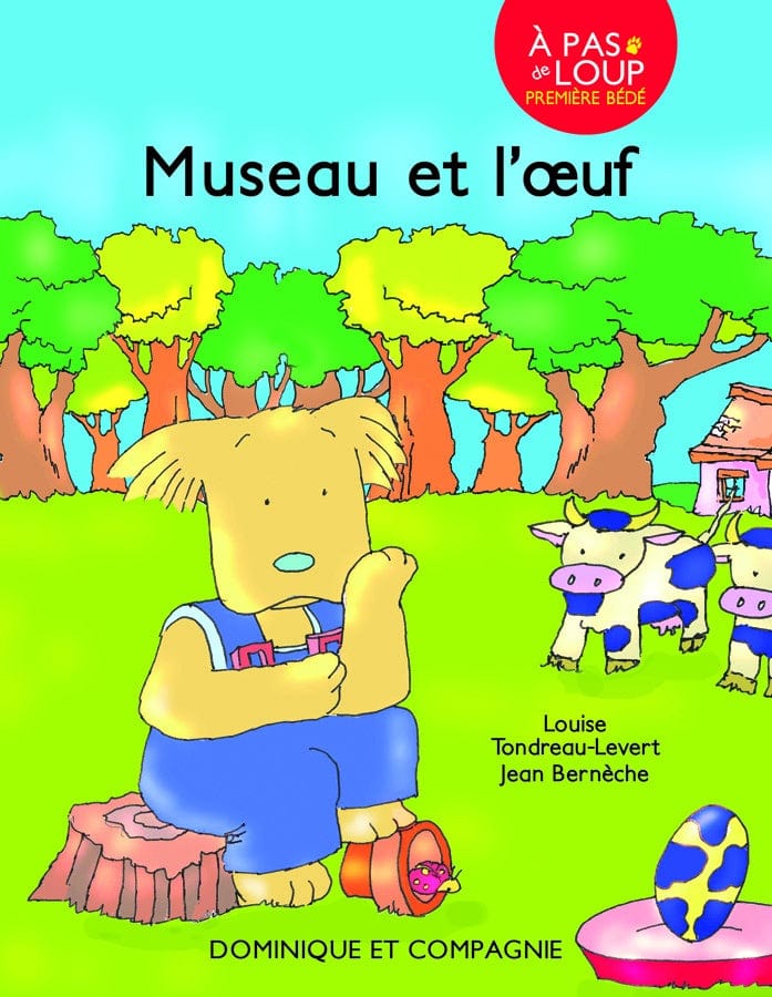 À pas de loup - Première  bédé - Museau et l'oeuf