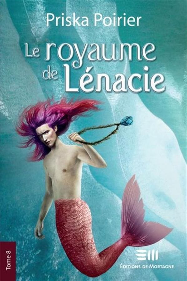 Le royaume de Lénacie T08 - Eaux troubles