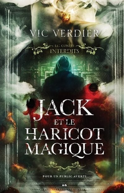 Les contes interdits - Jack et le haricot magique
