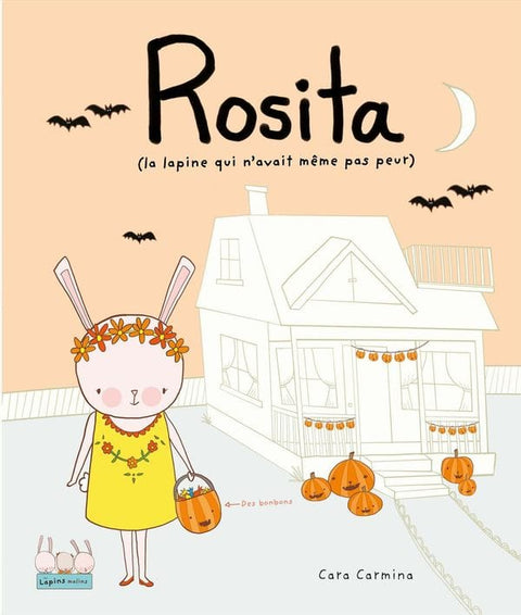 Rosita ( la lapine qui n'avait même pas peur)