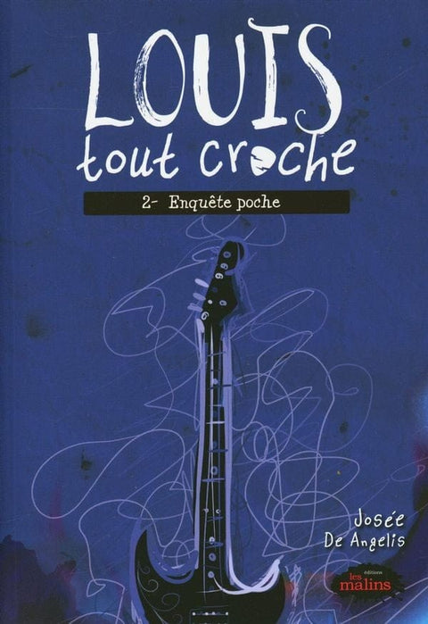 Louis tout croche T02 - Enquête poche